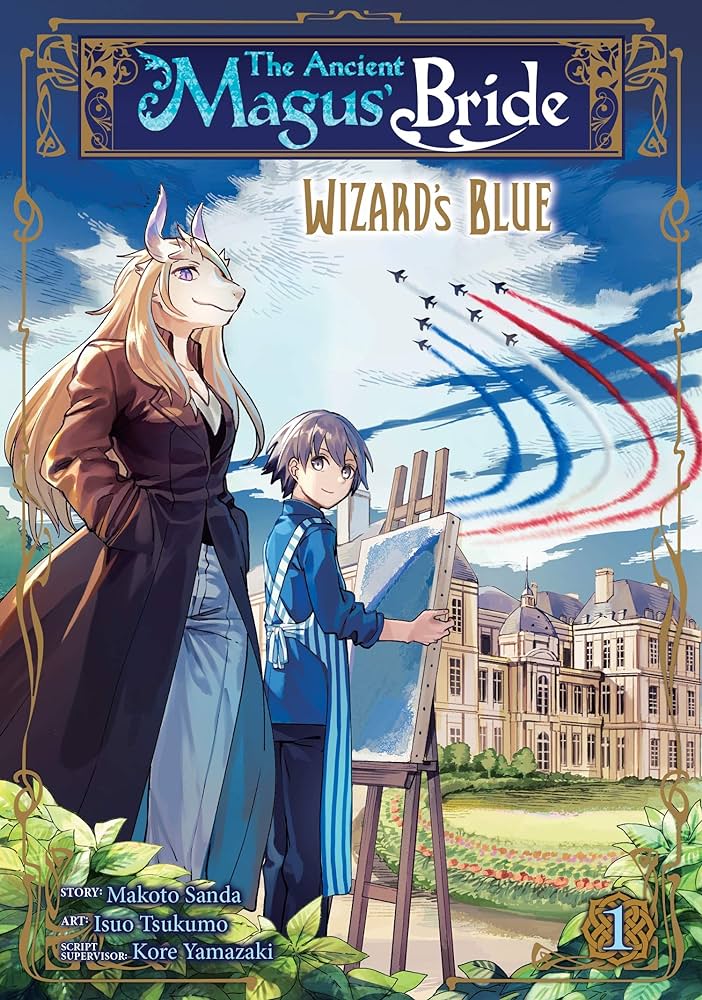 The Ancient Magus' Bride : Wizard's Blue Vol. 1